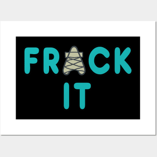 Fracking Posters and Art